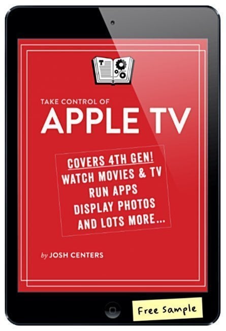 â€œTake control of Apple TVâ€ â€“ the ultimate guide