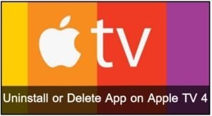 Apple TV Delete Apps